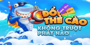 Tại sao game bắn cá đổi thưởng - thẻ cào online được ưa chuộng?