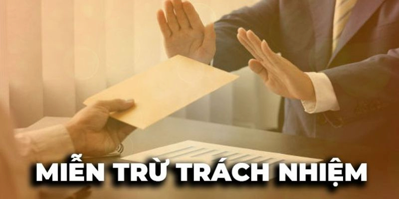 Tầm quan trọng của chính sách miễn trách nhiệm tại hb888