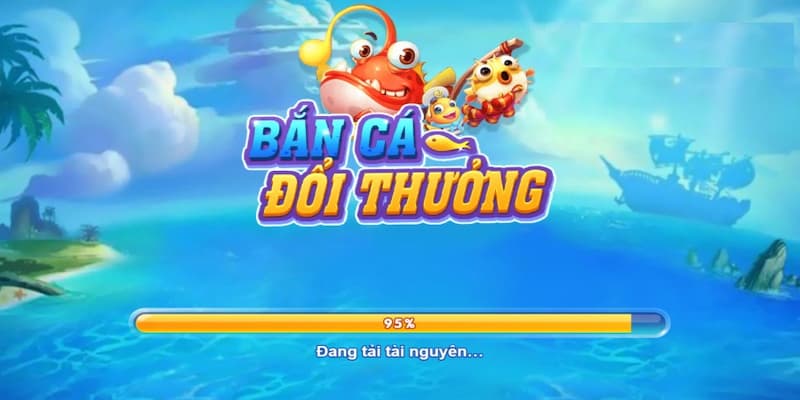 Các Lý Do Tải Game Bắn Cá Đổi Thưởng Tiền Mặt?